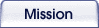 Mission